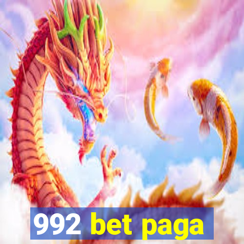 992 bet paga